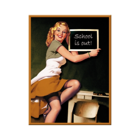 MAGNETI - Magnet 6x8 cm Pin Up - School is out - Gata Scoala