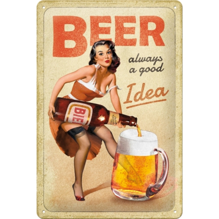 PLACI - Placa 20x30 Beer - Always a Good Idea - Berea - intotdeauna o idee buna