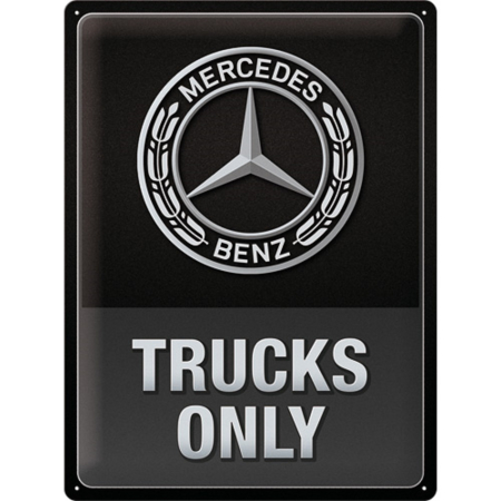 PLACI - Placa 30x40 Daimler Truck - Trucks Only - Parcare doar pentru camioane Mercedes