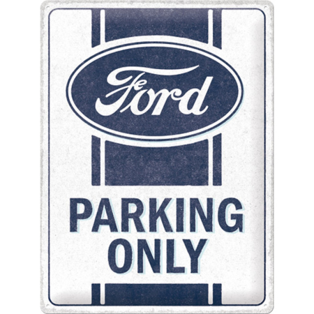 PLACI - Placa decor 30x40 Ford Parking Only - Parcare doar pentru Ford