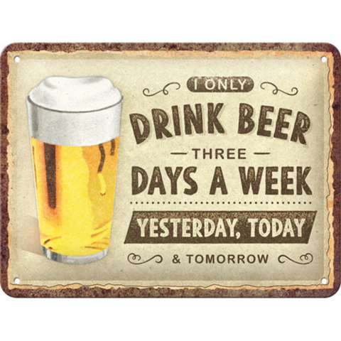 Placa decor metalica 15x20 Drink Beer Three Days - Beau bere 3 zile