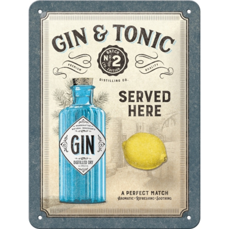 Placa metalica 15X20 Gin & Tonic Served Here - Gin Tonic Servit Aici