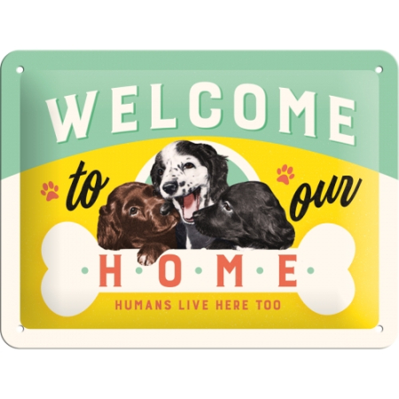 PLACI - Placa metalica 15X20 Welcome to our Home - Bine ati venit