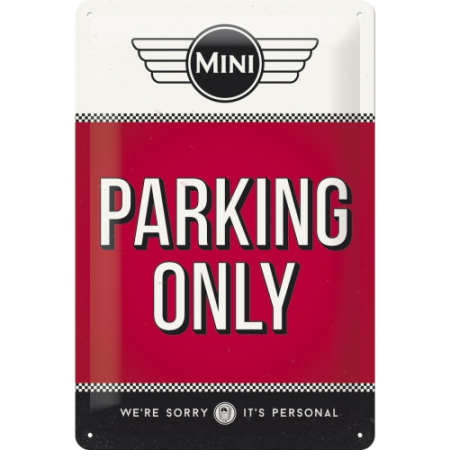 PLACI - Placa metalica 20x30 Mini - Parking Only - Parcare doar pentru Mini