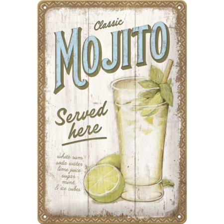 PLACI - Placa metalica 20x30 Mojito Served Here - Mojito servit aici