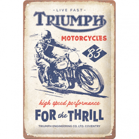 PLACI - Placa metalica 20x30 Triumph For the Thrill - Triumph - pentru amatori de senzatii tari