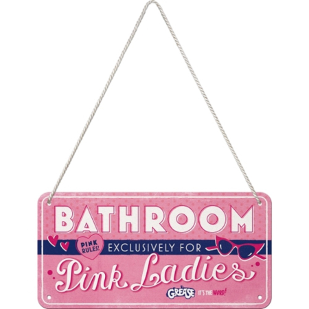 Placa metalica cu snur 10x20 Grease -Pink Ladies Bathroom - Toaleta domnisoarelor roz [1]
