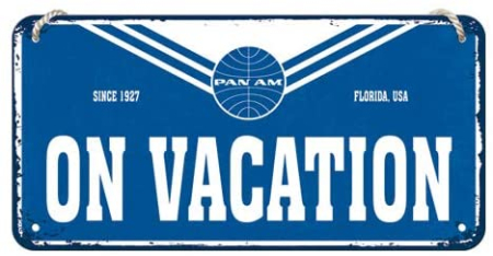 Placa metalica cu snur 10x20 Pan Am-On Vacantion - Plecat in concediu [1]
