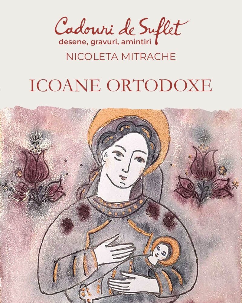 Icoane ortodoxe - Nicoleta Mitrache