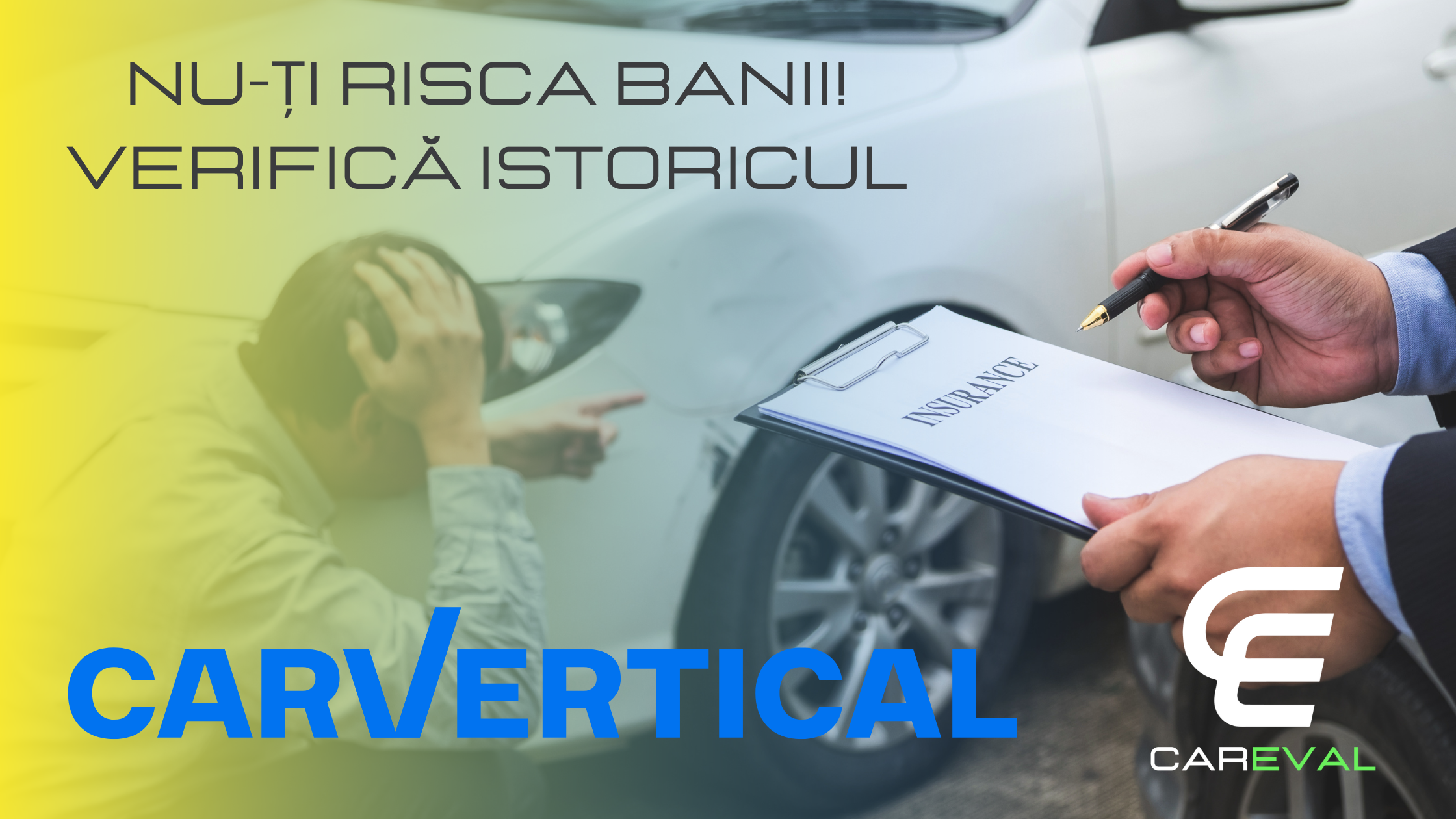 Știai că și companiile de asigurări verifică istoricul vehiculului?
