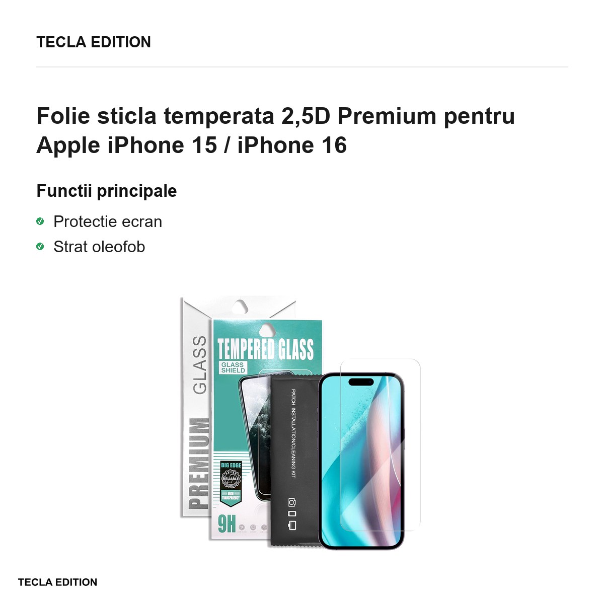 Folie sticla temperata 2,5D Premium pentru Apple iPhone 15 / iPhone 16 [2]