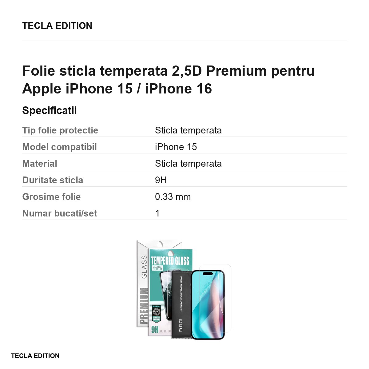 Folie sticla temperata 2,5D Premium pentru Apple iPhone 15 / iPhone 16 [3]