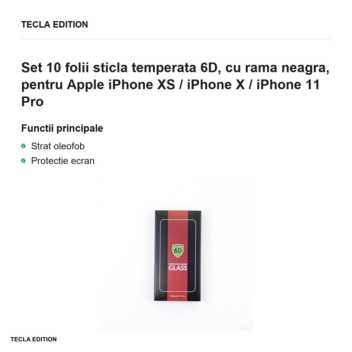 Set 10 folii sticla temperata 6D, cu rama neagra, pentru Apple iPhone XS / iPhone X / iPhone 11 Pro [2]