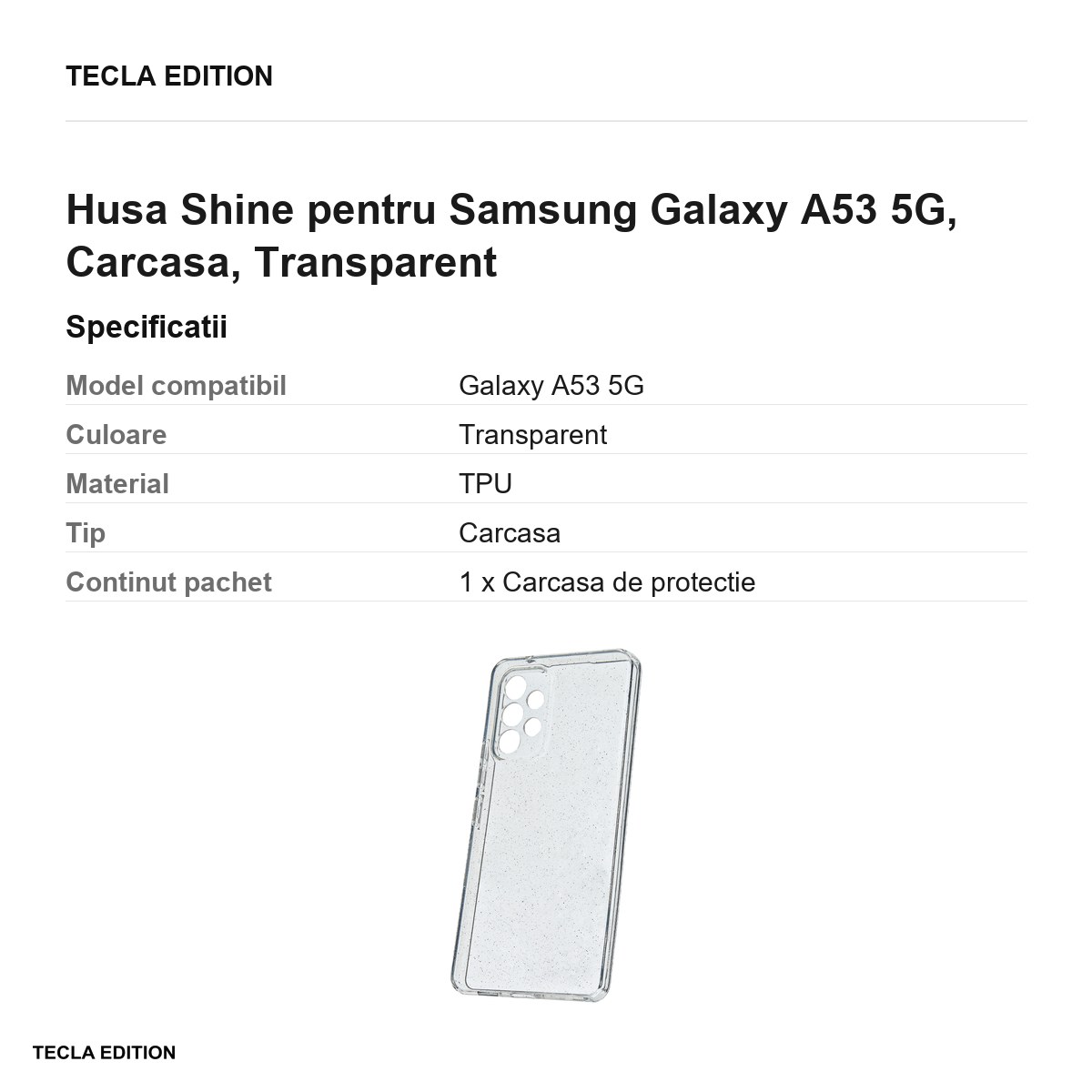 Husa Shine pentru Samsung Galaxy A53 5G, Carcasa, Transparent [3]