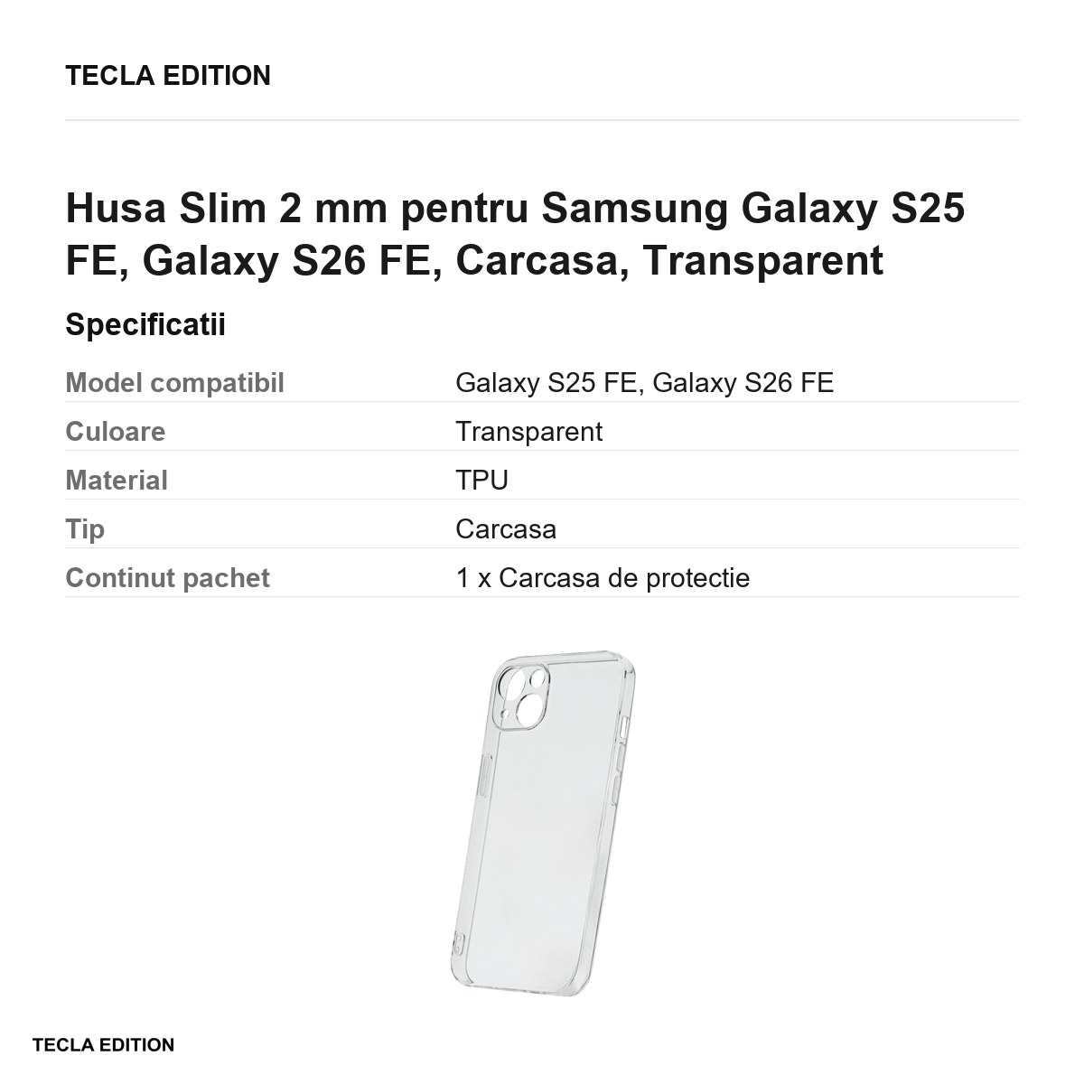 Husa Slim 2 mm pentru Samsung Galaxy S25 FE, Galaxy S26 FE, Carcasa, Transparent [3]