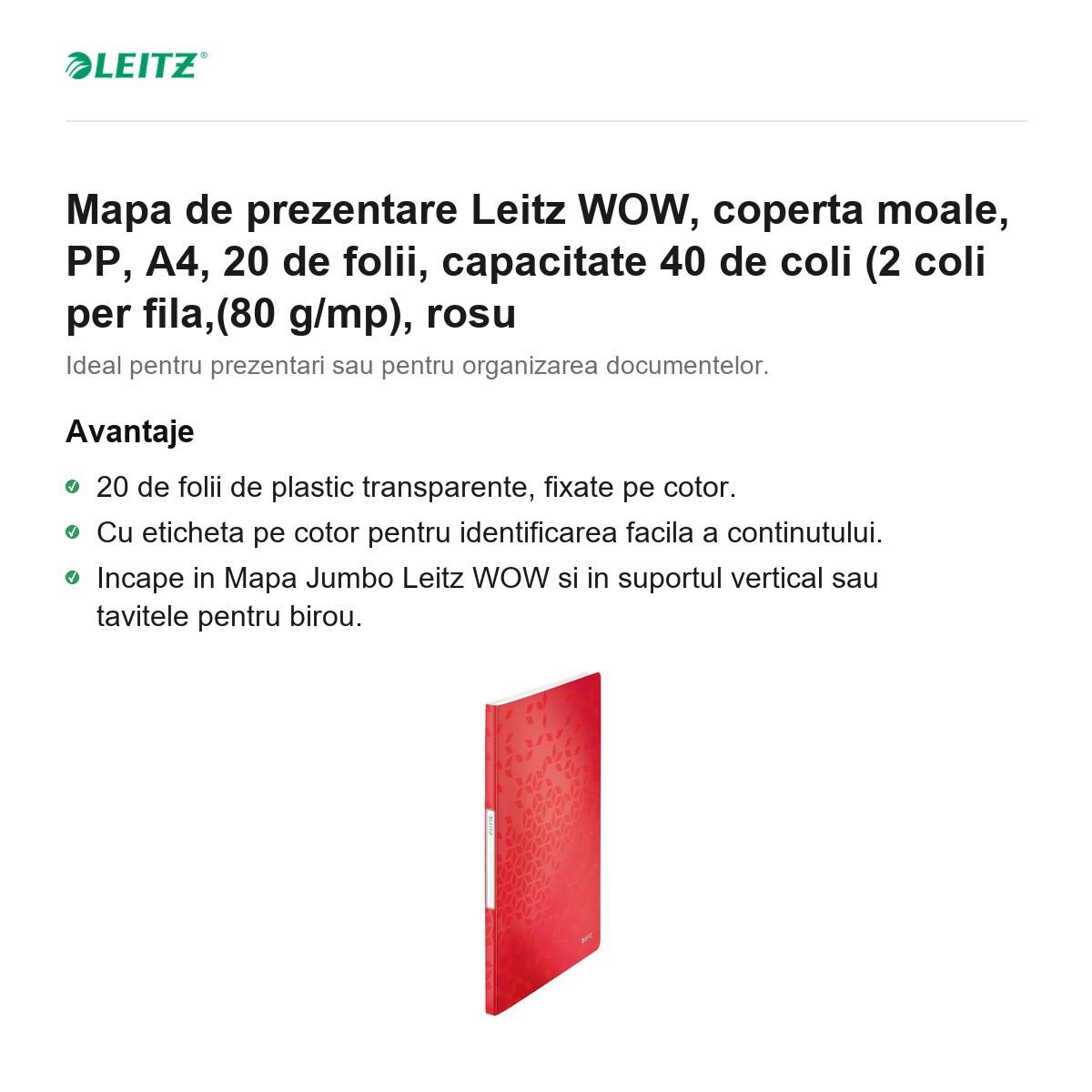 Mapa de prezentare Leitz WOW, coperta moale, PP, A4, 20 de folii, capacitate 40 de coli (2 coli per fila,(80 g/mp), rosu [2]