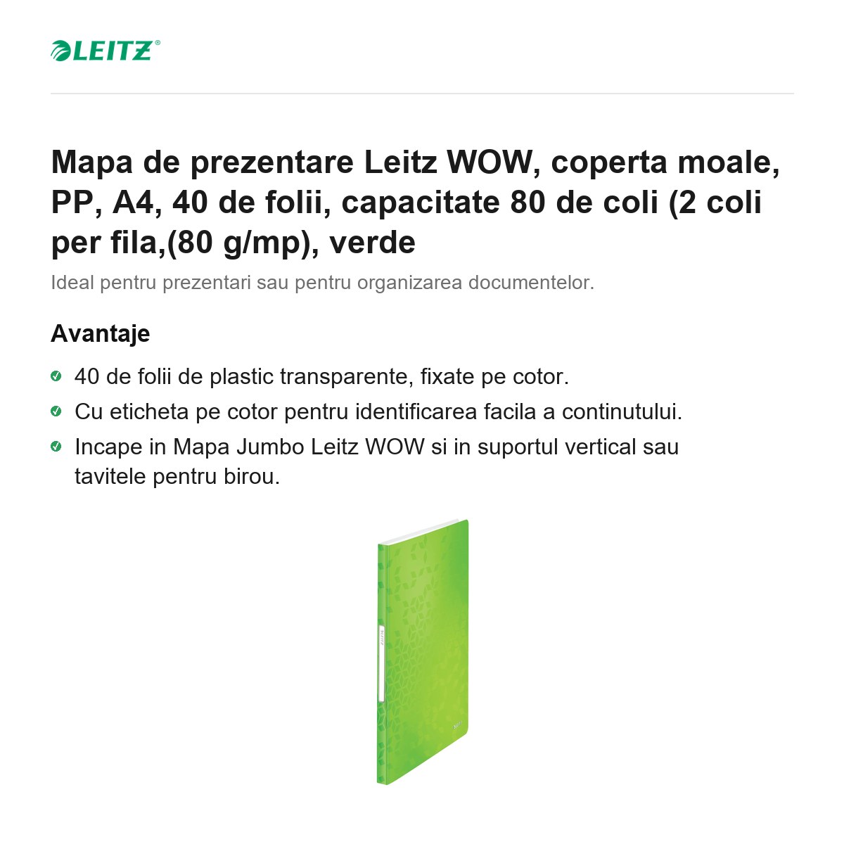 Mapa de prezentare Leitz WOW, coperta moale, PP, A4, 40 de folii, capacitate 80 de coli (2 coli per fila,(80 g/mp), verde [2]