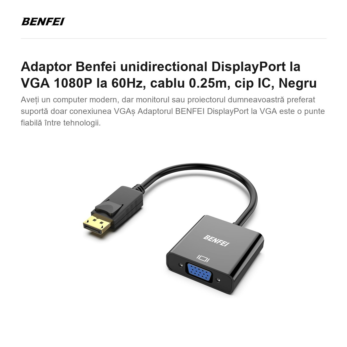 Adaptor Benfei unidirectional DisplayPort la VGA 1080P la 60Hz, cablu 0.25m, cip IC, Negru [2]