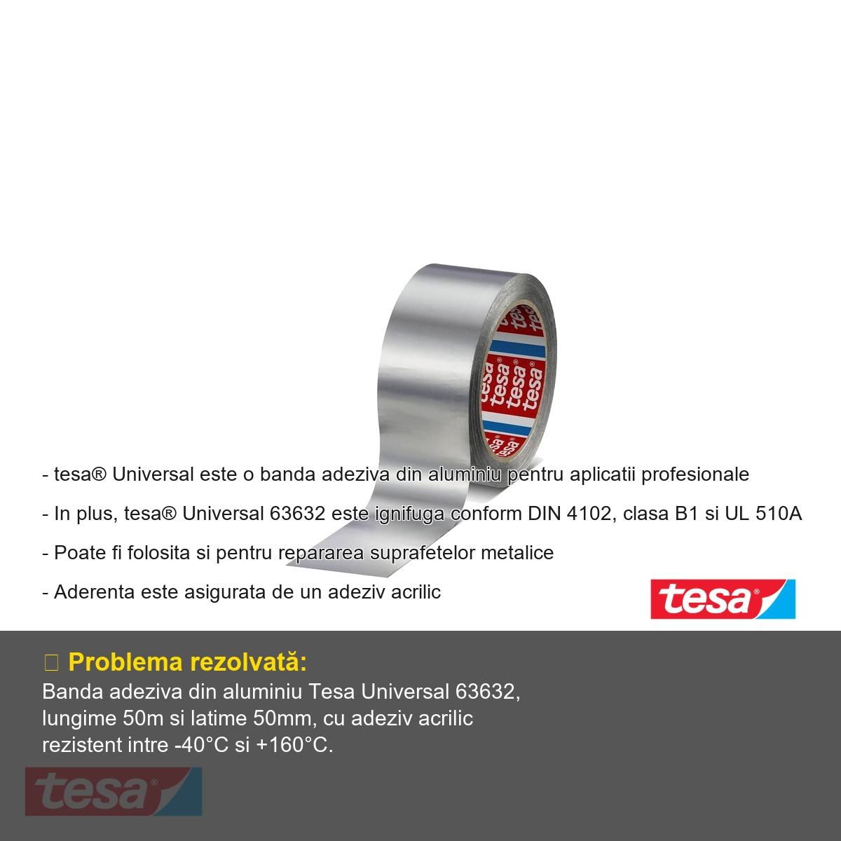 Banda adeziva din aluminiu Tesa Universal 63632, rezistenta termic si ignifuga, 50m x 50mm, pentru etansare si izolatie [4]