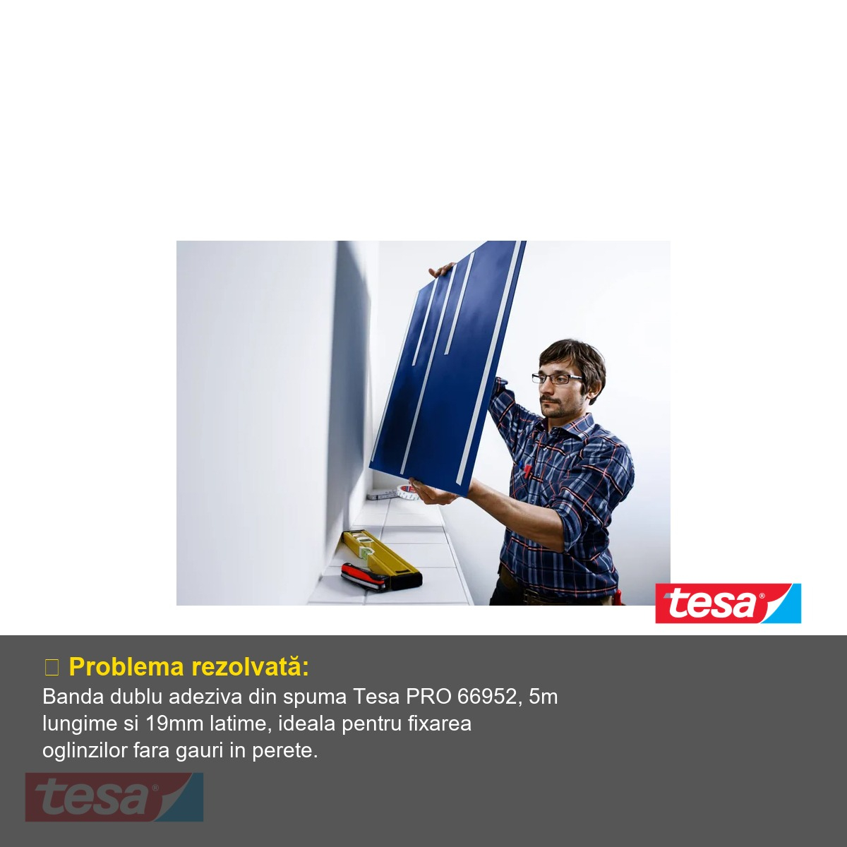 Banda dublu adeziva Tesa Pro 66952, spuma, 5m x 19mm, pentru fixare oglinzi si suprafete netede [4]