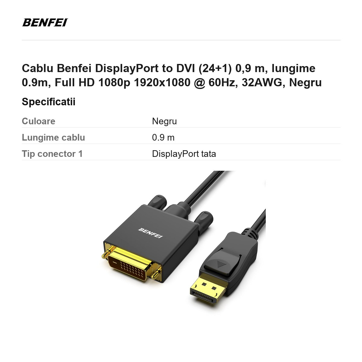 Cablu Benfei DisplayPort to DVI (24+1) 0,9 m, lungime 0.9m, Full HD 1080p 1920x1080 @ 60Hz, 32AWG, Negru [3]