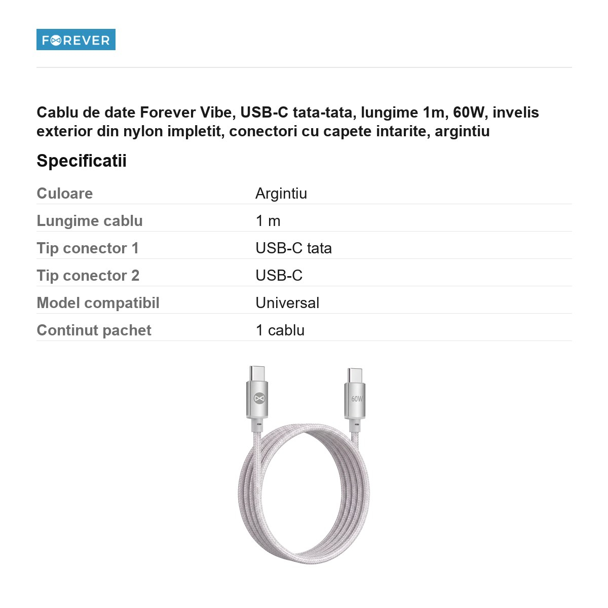 Cablu de date Forever Vibe, USB-C tata-tata, lungime 1m, 60W, invelis exterior din nylon impletit, conectori cu capete intarite, argintiu [3]