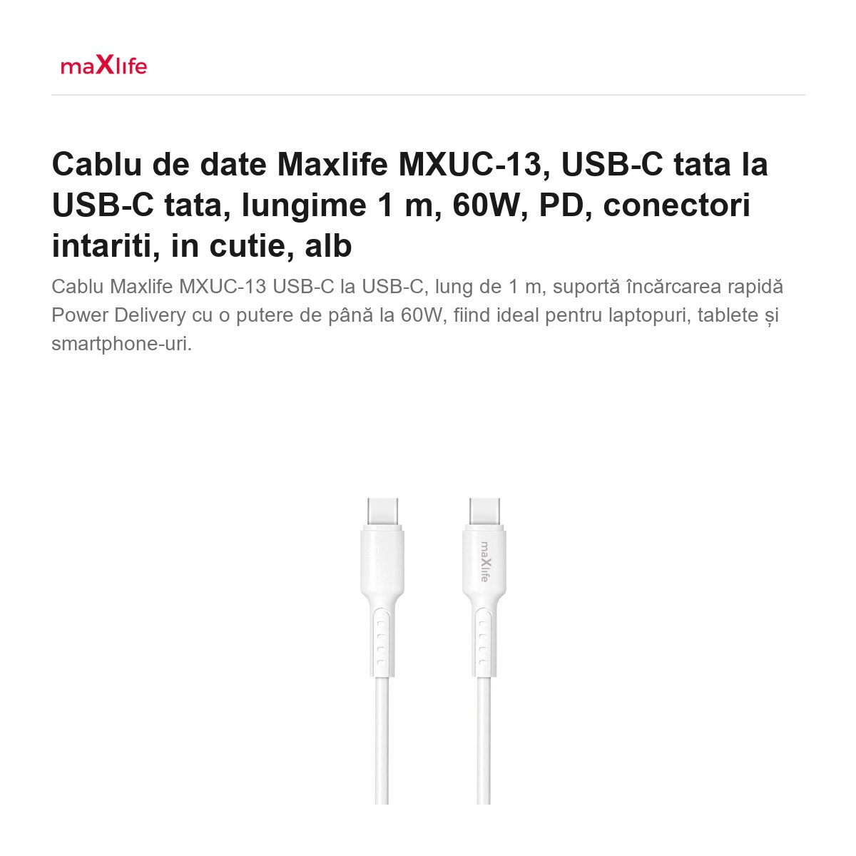 Cablu de date Maxlife MXUC-13, USB-C tata la USB-C tata, lungime 1 m, 60W, PD, conectori intariti, in cutie, alb [2]