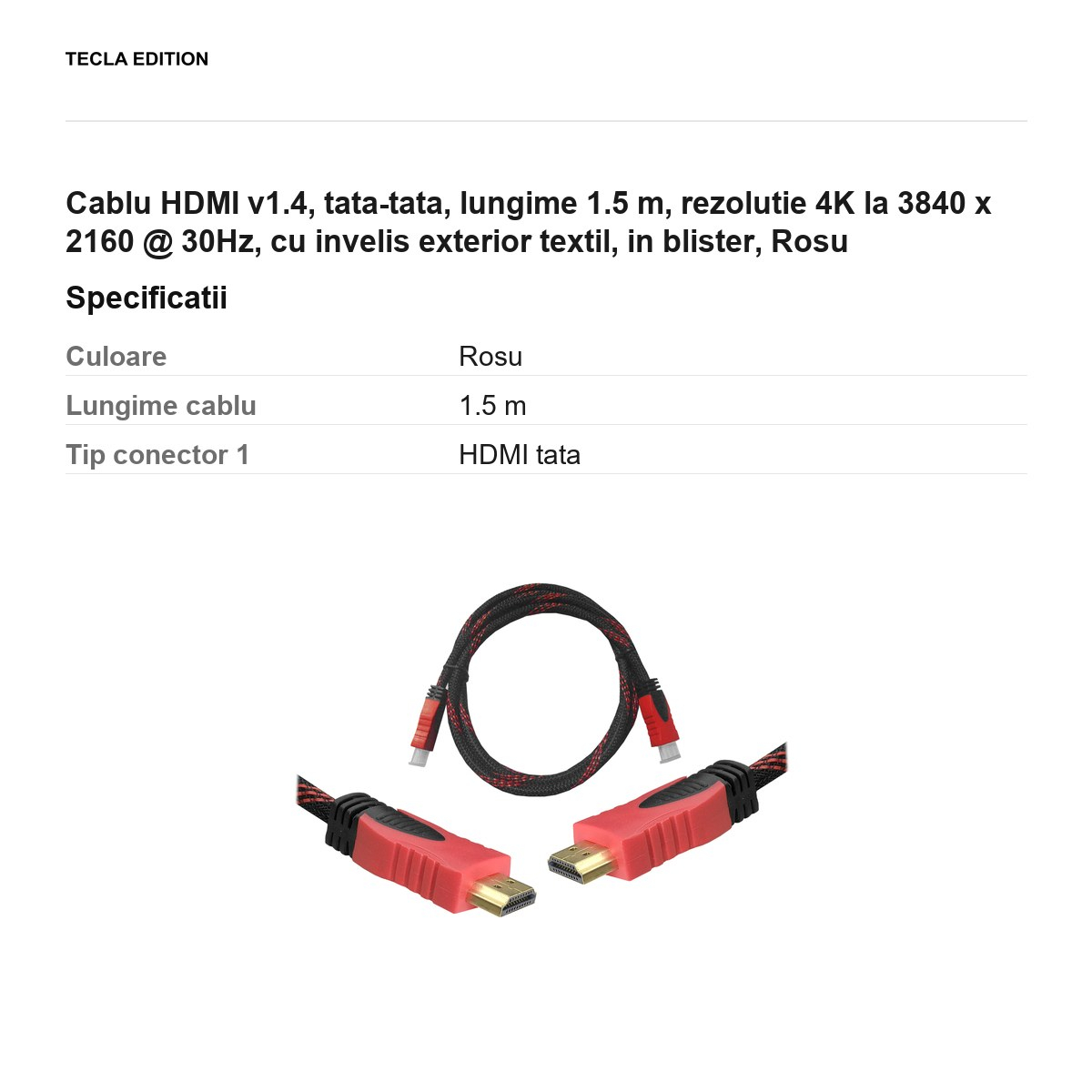 Cablu HDMI v1.4, tata-tata, lungime 1.5 m, rezolutie 4K la 3840 x 2160 @ 30Hz, cu invelis exterior textil, in blister, Rosu [3]