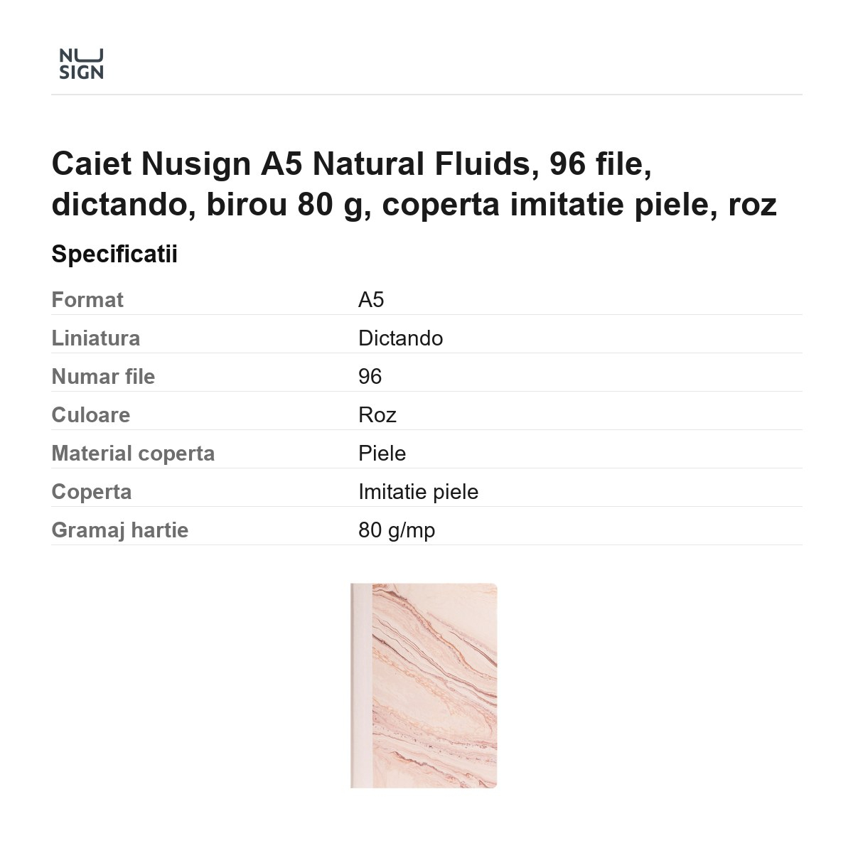 Caiet Nusign A5 Natural Fluids, 96 file, dictando, birou 80 g, coperta imitatie piele, roz [3]