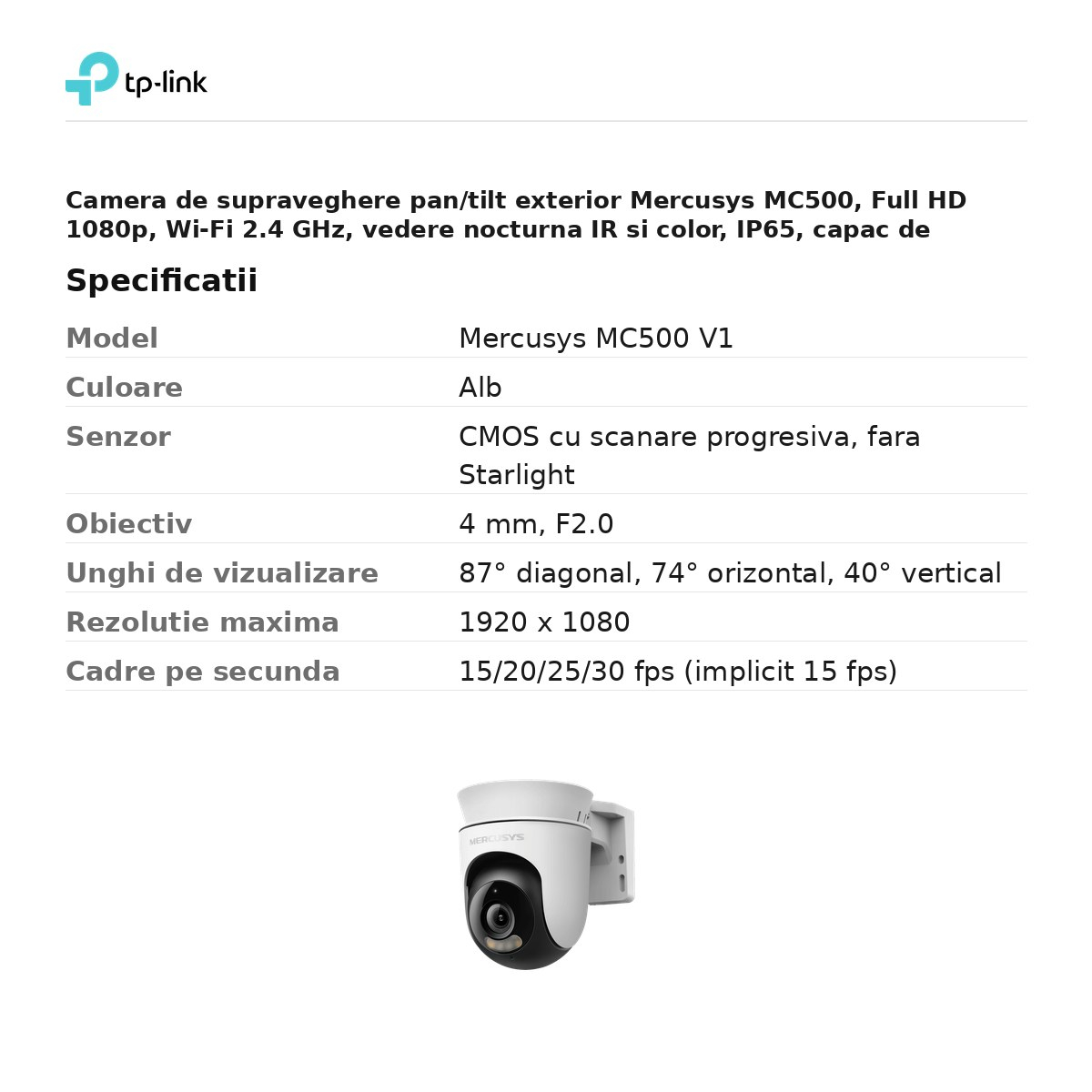 Camera de supraveghere pan/tilt exterior Mercusys MC500, Full HD 1080p, Wi-Fi 2.4 GHz, vedere nocturna IR si color, IP65, capac de confidentialitate, alb [3]