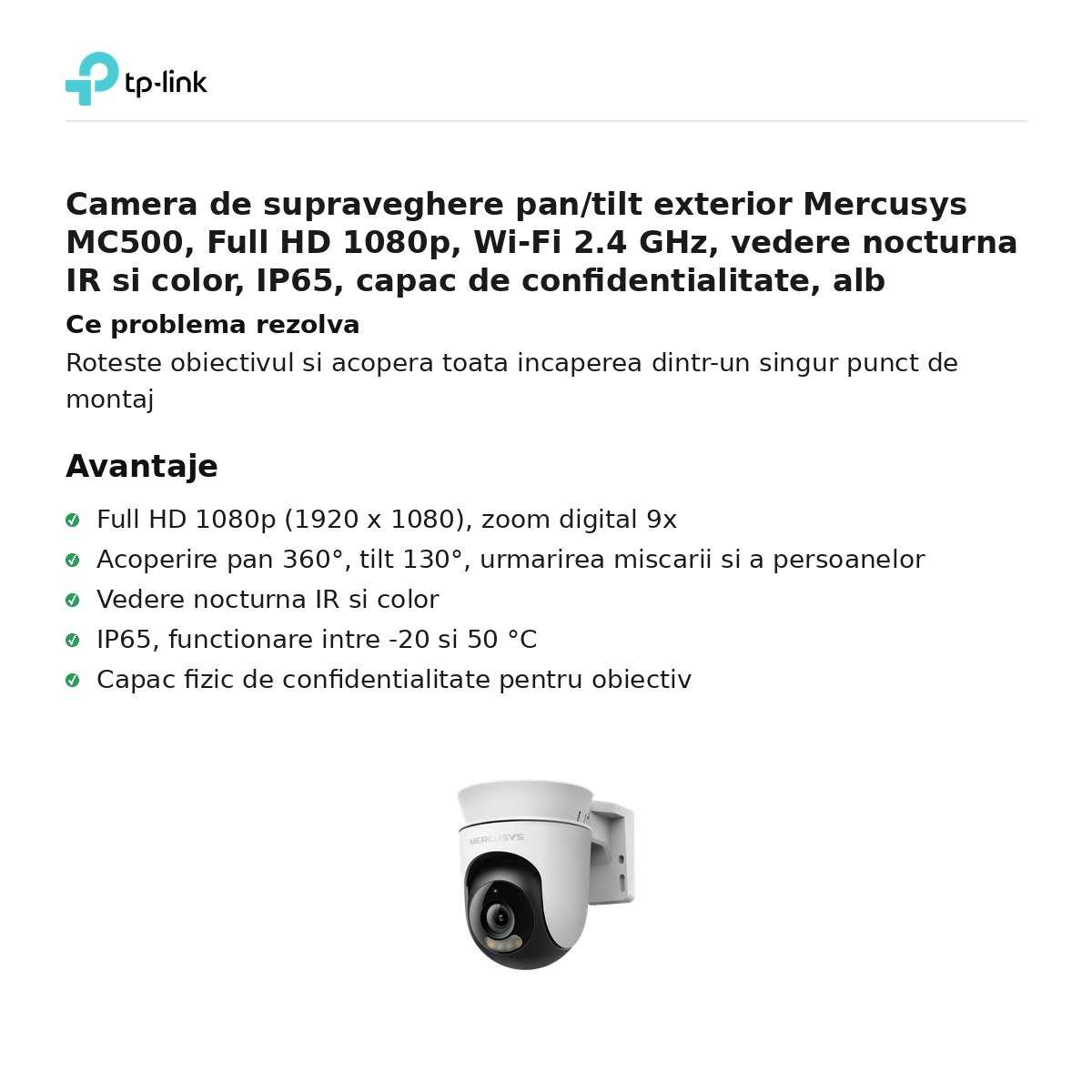 Camera de supraveghere pan/tilt exterior Mercusys MC500, Full HD 1080p, Wi-Fi 2.4 GHz, vedere nocturna IR si color, IP65, capac de confidentialitate, alb [2]