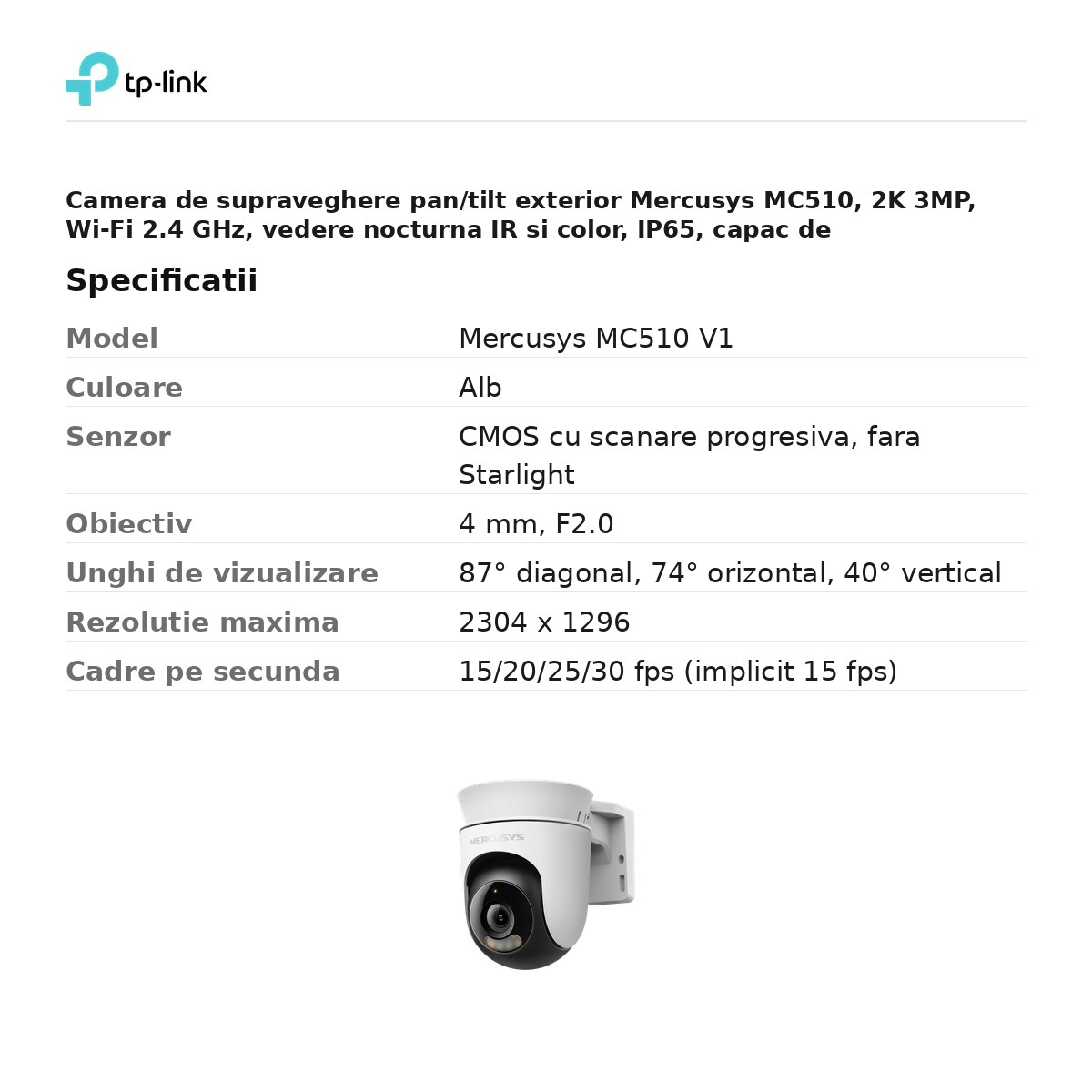 Camera de supraveghere pan/tilt exterior Mercusys MC510, 2K 3MP, Wi-Fi 2.4 GHz, vedere nocturna IR si color, IP65, capac de confidentialitate, alb [3]