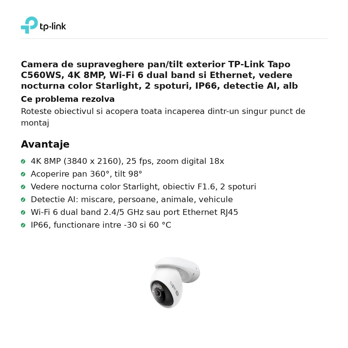 Camera de supraveghere pan/tilt exterior TP-Link Tapo C560WS, 4K 8MP, Wi-Fi 6 dual band si Ethernet, vedere nocturna color Starlight, 2 spoturi, IP66, detectie AI, alb [2]