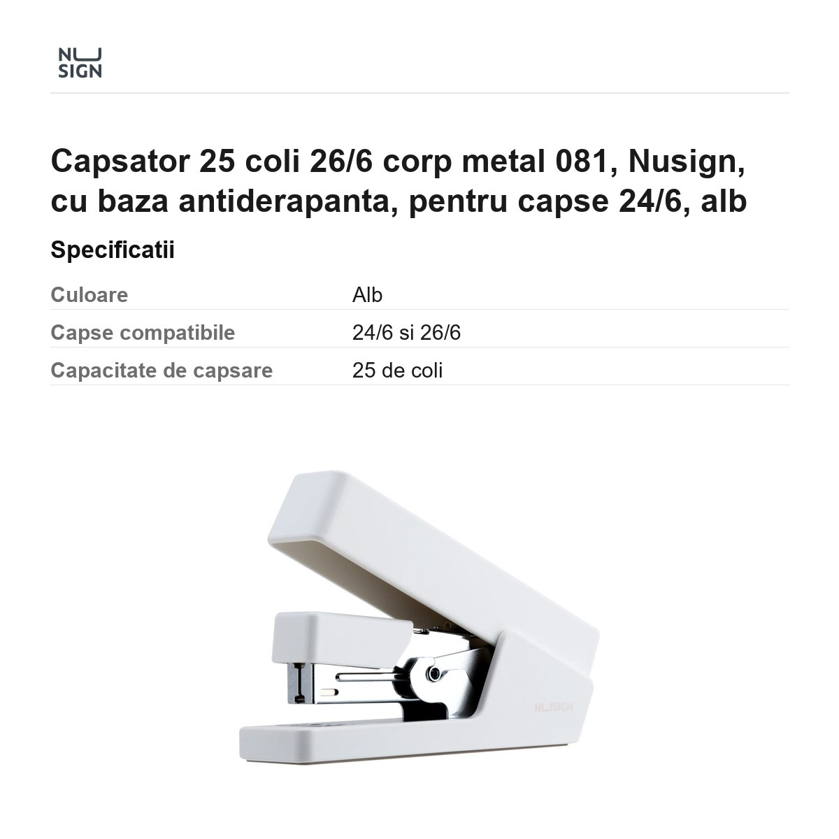 Capsator 25 coli 26/6 corp metal 081, Nusign, cu baza antiderapanta, pentru capse 24/6, alb [3]