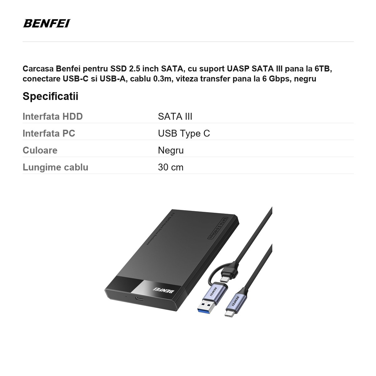 Carcasa Benfei pentru SSD 2.5 inch SATA, cu suport UASP SATA III pana la 6TB, conectare  USB-C si USB-A, cablu 0.3m, viteza transfer pana la 6 Gbps, negru [3]