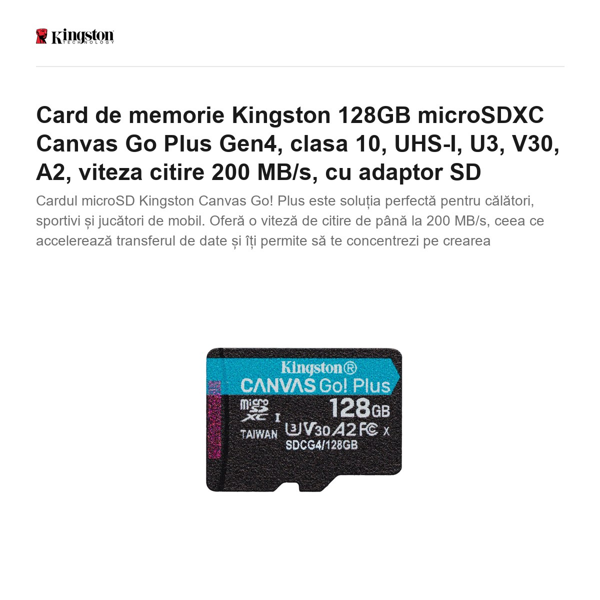 Card de memorie Kingston 128GB microSDXC Canvas Go Plus Gen4, clasa 10, UHS-I, U3, V30, A2, viteza citire 200 MB/s, cu adaptor SD [2]