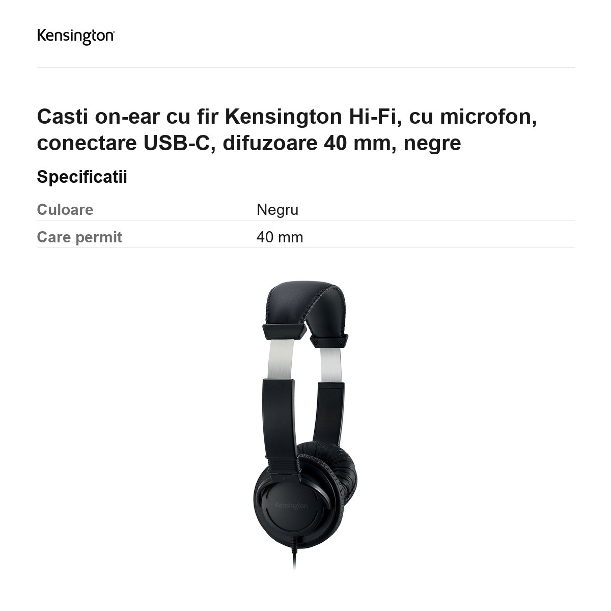 Casti on-ear cu fir Kensington Hi-Fi, cu microfon, conectare USB-C, difuzoare 40 mm, negre [3]
