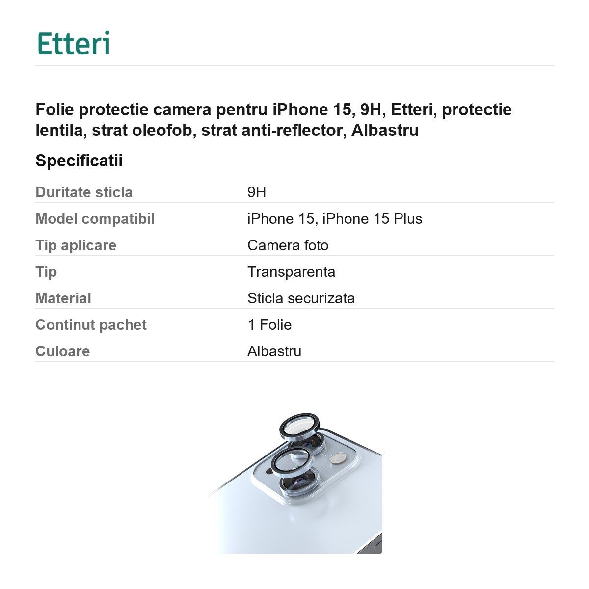 Folie protectie camera pentru iPhone 15, 9H, Etteri, protectie lentila, strat oleofob, strat anti-reflector, Albastru [3]