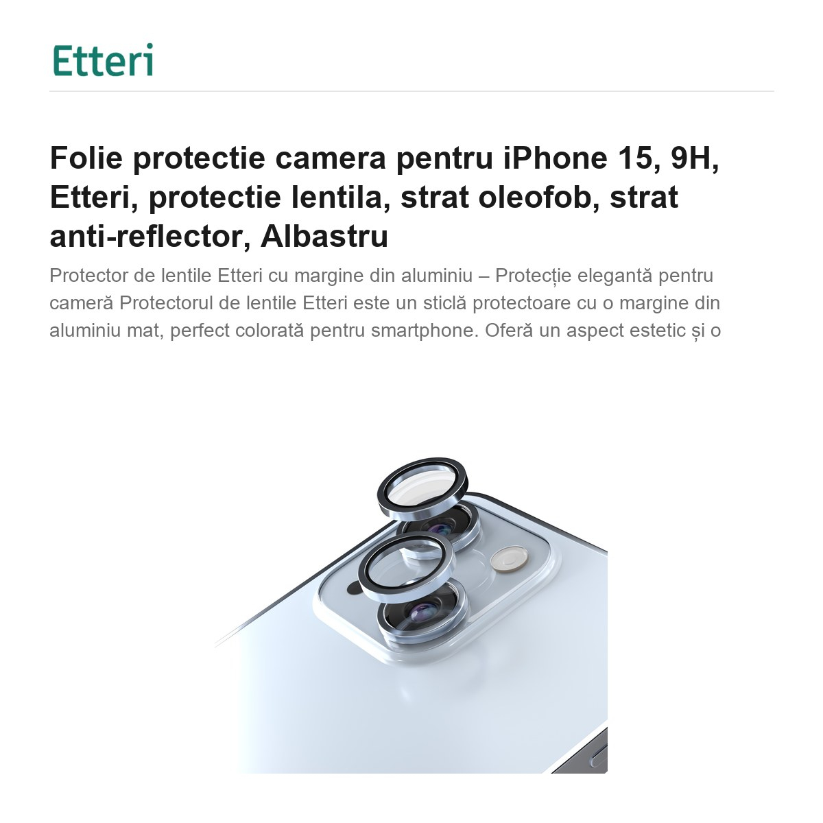 Folie protectie camera pentru iPhone 15, 9H, Etteri, protectie lentila, strat oleofob, strat anti-reflector, Albastru [2]