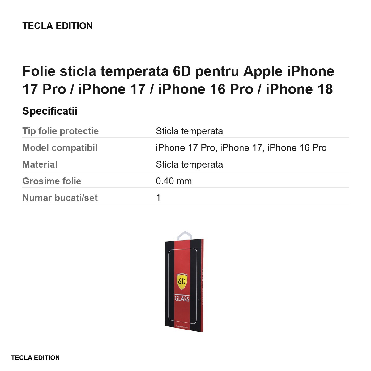 Folie sticla temperata 6D pentru Apple iPhone 17 Pro / iPhone 17 / iPhone 16 Pro / iPhone 18 [3]