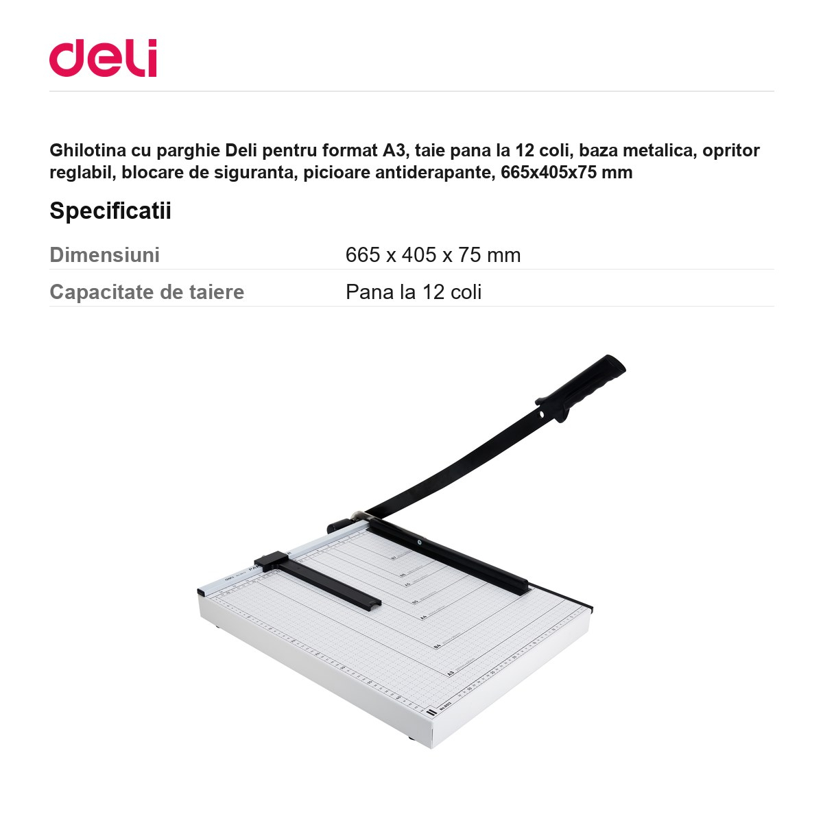 Ghilotina cu parghie Deli pentru format A3, taie pana la 12 coli, baza metalica, opritor reglabil, blocare de siguranta, picioare antiderapante, 665x405x75 mm [3]