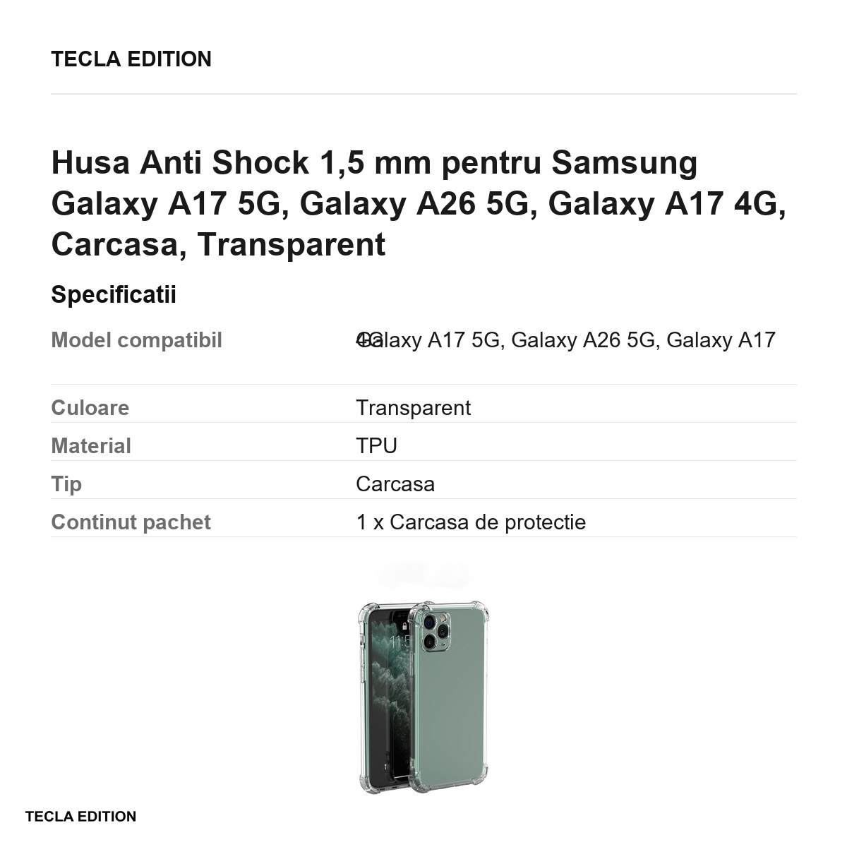 Husa Anti Shock 1,5 mm pentru Samsung Galaxy A17 5G, Galaxy A26 5G, Galaxy A17 4G, Carcasa, Transparent [3]