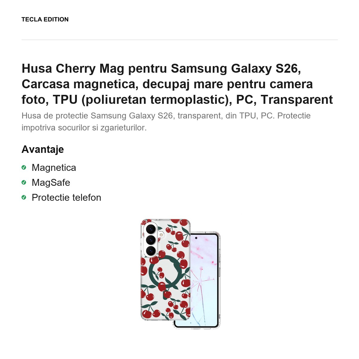 Husa Cherry Mag pentru Samsung Galaxy S26, Carcasa magnetica, decupaj mare pentru camera foto, TPU (poliuretan termoplastic), PC, Transparent [2]