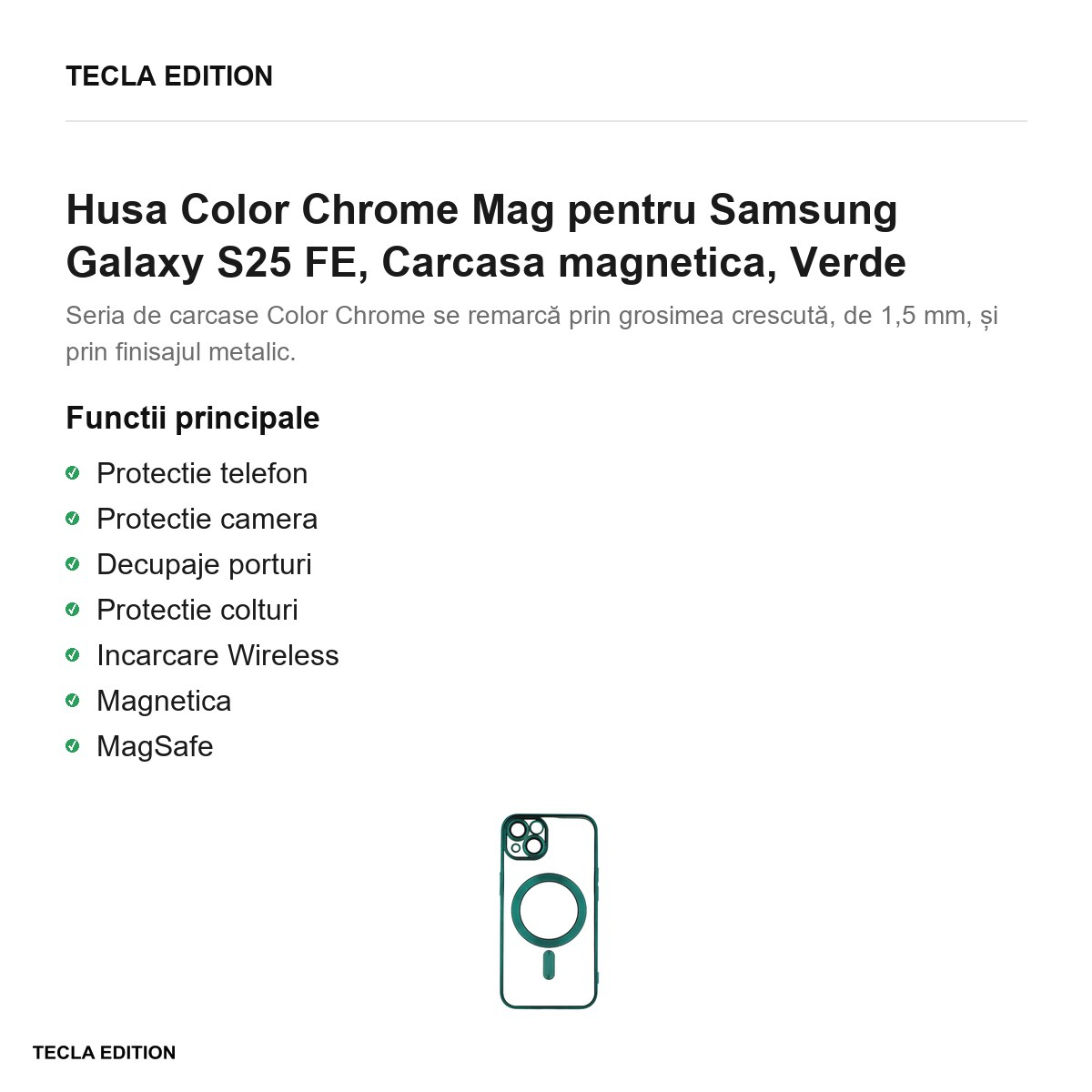 Husa Color Chrome Mag pentru Samsung Galaxy S25 FE, Carcasa magnetica, Verde [2]