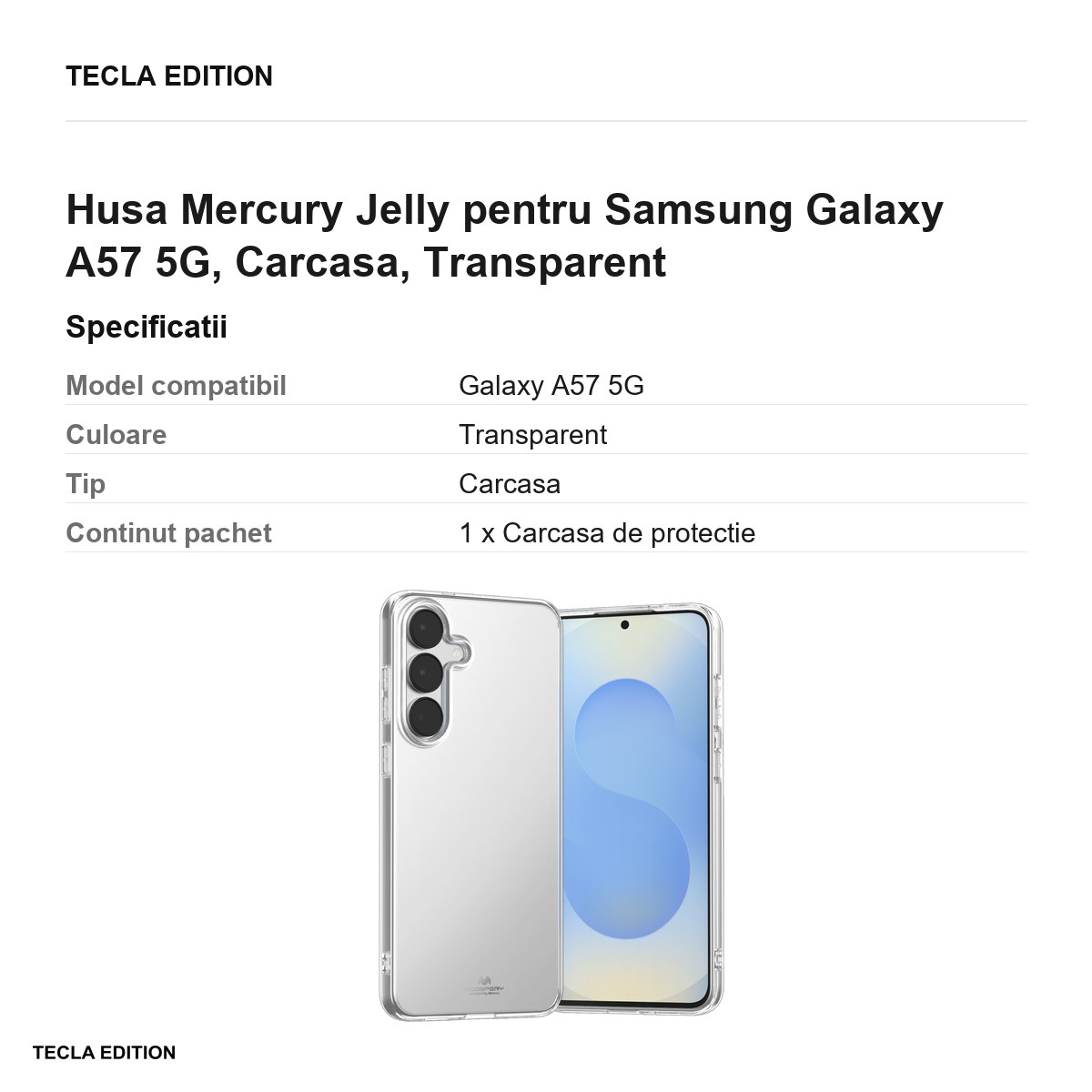 Husa Mercury Jelly pentru Samsung Galaxy A57 5G, Carcasa, Transparent [3]