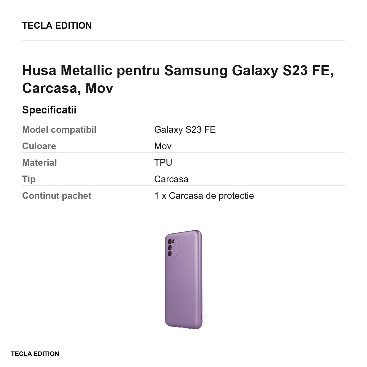 Husa Metallic pentru Samsung Galaxy S23 FE, Carcasa, Mov [3]