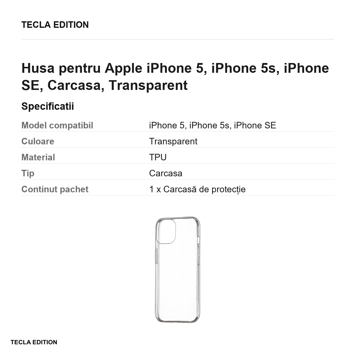 Husa pentru Apple iPhone 5, iPhone 5s, iPhone SE, Carcasa, Transparent [3]