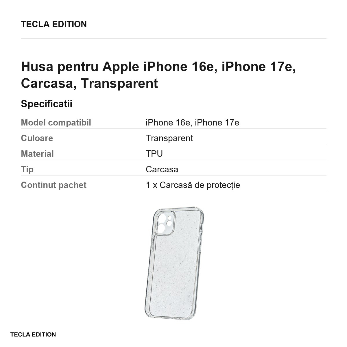 Husa Shine pentru Apple iPhone 16e, iPhone 17e, Carcasa, Transparent [3]