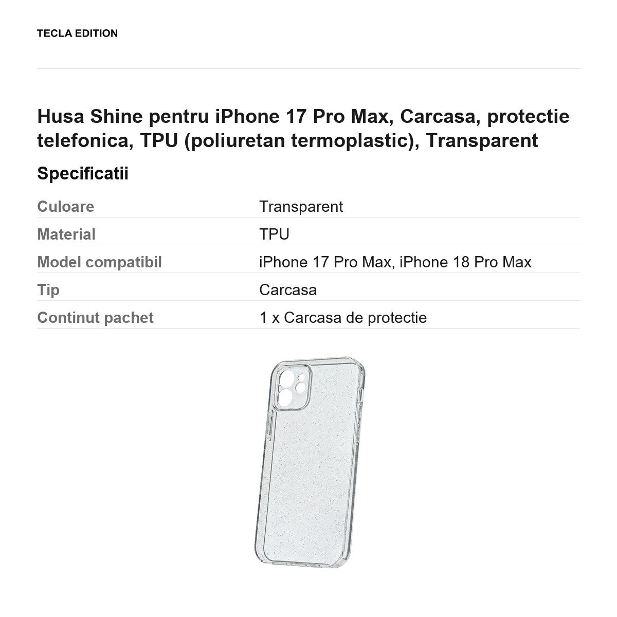 Husa Shine pentru iPhone 17 Pro Max, Carcasa, protectie telefonica, TPU (poliuretan termoplastic), Transparent [3]