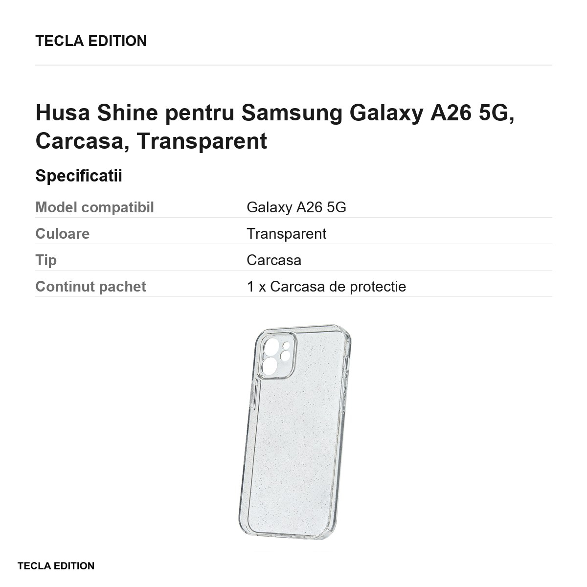 Husa Shine pentru Samsung Galaxy A26 5G, Carcasa, Transparent [3]